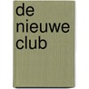 De nieuwe club door Gerard van Gemert