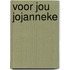 Voor jou Jojanneke