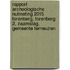 Rapport archeologische nulmeting 2015 torenberg, torenberg 2, zaamslag, gemeente terneuzen