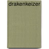 Drakenkeizer door Markus Heitz