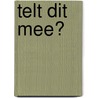 Telt dit mee? door Vera Simon Thomas
