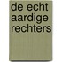 De echt aardige rechters