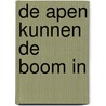 De apen kunnen de boom in door Geertje van Rossum