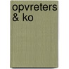Opvreters & Ko door Sacha Meyer