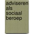 Adviseren als sociaal beroep