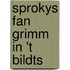Sprokys fan Grimm in 't Bildts