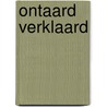 Ontaard verklaard by Una