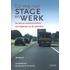 Op weg naar stage en werk