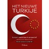 Het nieuwe Turkije door Thijl Sunier