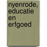 Nyenrode, educatie en erfgoed door Marjolein Houweling