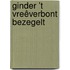 Ginder ’t Vreêverbont bezegelt