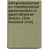 Interprofessioneel en interdisciplinair samenwerken in gezondheid en welzijn. (3de herziene druk)