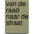 Van de Raad naar de straat