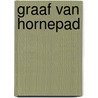 Graaf van Hornepad door Onbekend