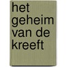 Het geheim van de kreeft by Bert Dijkink