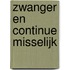 Zwanger en continue misselijk