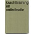 Krachttraining en coördinatie