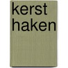 Kerst haken door Anja Toonen