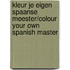 Kleur je eigen Spaanse meester/Colour your own Spanish master
