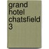 Grand hotel Chatsfield 3