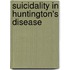Suicidality in Huntington's disease