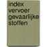 Index vervoer gevaarlijke stoffen