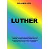 Luther door Binjamin Heyl