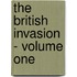 The british invasion - volume one