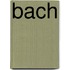 Bach