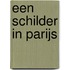 Een schilder in Parijs