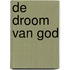 De droom van God