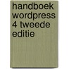Handboek Wordpress 4 tweede editie by Dirkjan van Ittersum