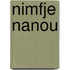 Nimfje Nanou
