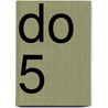 DO 5 door Onbekend