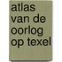 Atlas van de oorlog op Texel