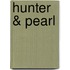 Hunter & Pearl