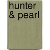 Hunter & Pearl by Joss Stirling