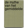 De mythe van het gemiddelde door Todd Rose