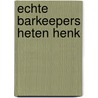 Echte barkeepers heten Henk by Marja West