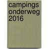 Campings onderweg 2016 door Onbekend