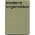 Moderne ongemakken