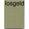 Losgeld by Chris Bradford
