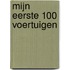 Mijn eerste 100 voertuigen