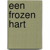 Een frozen hart door Elizabeth Rudnick