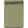 Speeldrift by Juli Zeh