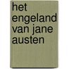 Het Engeland van Jane Austen door Karin Quint