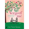 Vergeef me by Lori Nelson Spielman