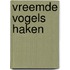 Vreemde vogels haken