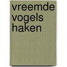 Vreemde vogels haken by Kerry Lord