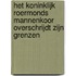 Het Koninklijk Roermonds Mannenkoor overschrijdt zijn grenzen